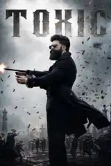Toxic 2026 HDRip UNCUT Uncensored Hindi CLEAN Dual Audio Full Movie Download 1080p | 720p | 480p still 1 | Bolly4u Official
