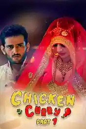 Chiken Curry 2021 WEB-DL 250MB Hindi S01 Part 1 480p poster | Bolly4u Official