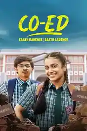 Co-ED 2025 WEB-DL Hindi S01 Complete Download 720p | 480p poster | Bolly4u Official