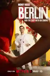 Berlin and the Lady with an Ermine 2026 WEB-DL Hindi Dual Audio ORG S02 Complete Download 720p | 480p poster | Bolly4u Official