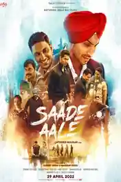 Saade Aale 2022 WEB-DL Punjabi Full Movie Download 1080p | 720p | 480p poster | Bolly4u Official