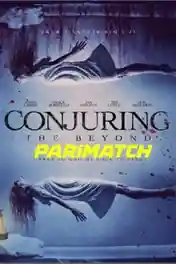 Conjuring The Beyond 2022 WEB-DL Bengali (Voice Over) Dual Audio 720p poster | Bolly4u Official