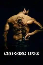 Crossing Lines 2025 WEB-DL Hindi Dual Audio ORG Full Movie Download 1080p | 720p | 480p poster | Bolly4u Official