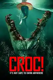 Croc 2007 WEB-DL Hindi Dual Audio Full Movie Download 720p | 480p poster | Bolly4u Official