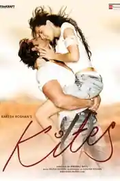Kites 2010 WEB-DL Hindi Full Movie Download 1080p | 720p | 480p poster | Bolly4u Official