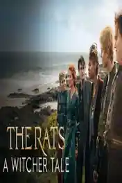 The Rats A Witcher Tale 2025 WEb HDRip English Full Movie Download 720p | 480p poster | Bolly4u Official