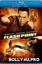 Flash Point 2007 BRRip 700Mb Hindi Dual Audio 720p poster | Bolly4u Official