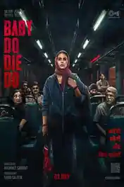 Baby Do Die Do 2026 WEB-DL Hindi Full Movie Download 1080p | 720p | 480p poster | Bolly4u Official