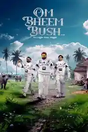 Om Bheem Bush 2024 WEB-DL Hindi Dubbed ORG Full Movie Download 1080p | 720p | 480p poster | Bolly4u Official