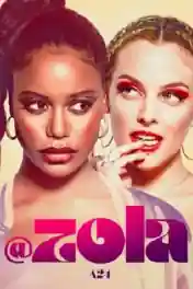 Zola 2021 WEB-DL 300Mb Hindi Dual Audio 480p poster | Bolly4u Official
