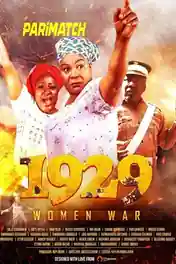1929 Women War 2019 WEB-Rip Hindi (Voice Over) Dual Audio 720p poster | Bolly4u Official