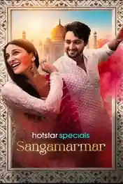Sangamarmar 2026 WEB-DL Hindi S01 Complete Download 720p | 480p poster | Bolly4u Official