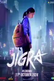 Jigra 2024 WEB-DL Hindi Full Movie Download 1080p | 720p | 480p poster | Bolly4u Official