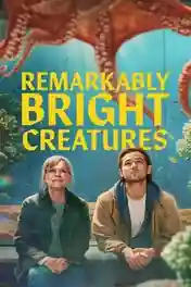 Remarkably Bright Creatures 2026 WEB-DL Hindi Dual Audio ORG Full Movie Download 1080p | 720p | 480p poster | Bolly4u Official