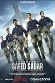 Operation Safed Sagar 2026 WEB-DL Hindi S01 Complete Download 720p | 480p poster | Bolly4u Official