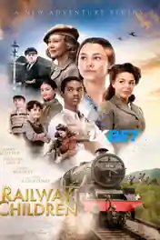 The Railway Children Return 2022 WEB-Rip Tamil (Voice Over) Dual Audio 720p poster | Bolly4u Official