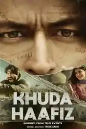 Khuda Haafiz 2020 WEB-DL Hindi Full Movie Download 1080p | 720p | 480p poster | Bolly4u Official