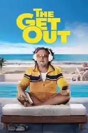 The Get Out 2026 WEB-DL Hindi Dual Audio ORG Full Movie Download 1080p | 720p | 480p poster | Bolly4u Official