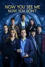 Now You See Me Now You Dont 2026 WEB-DL Hindi Dual Audio ORG Full Movie Download 1080p | 720p | 480p poster | Bolly4u Official