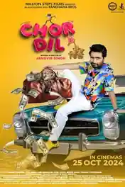 Chor Dil 2024 WEB-DL Punjabi Full Movie Download 1080p | 720p | 480p poster | Bolly4u Official