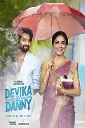 Devika & Danny 2025 WEB-DL Hindi S01 Complete Download 720p | 480p poster | Bolly4u Official
