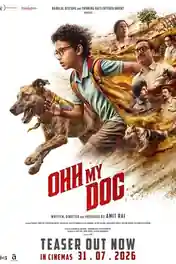 Ohh My Dog 2026 WEB-DL Hindi Full Movie Download 1080p | 720p | 480p poster | Bolly4u Official
