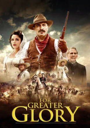 For Greater Glory The True Story Of Cristiada 2012 BRRip 400Mb Hindi Dual Audio 480p Watch Online Full Movie Download bolly4u For Greater Glory The True Story Of Cristiada 2012 BRRip 400Mb Hindi Dual Audio 480p Watch Online Full Movie Download bolly4u