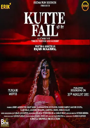 Kutte Fail 2021 WEB-DL 300Mb Punjabi Movie Download 480p Watch Online Free bolly4u Kutte Fail 2021 WEB-DL 300Mb Punjabi Movie Download 480p Watch Online Free bolly4u