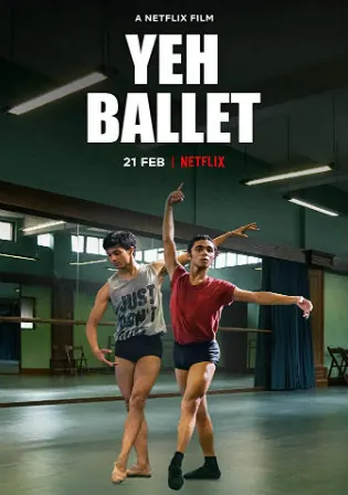 Yeh Ballet 2020 WEB-DL 800Mb Full Hindi Movie Download 720p Watch Online Free bolly4u Yeh Ballet 2020 WEB-DL 800Mb Full Hindi Movie Download 720p Watch Online Free bolly4u