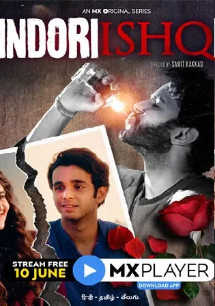 Indori Ishq 2021 WEB-DL 1.8Gb Hindi S01 Download 720p Watch Online Free bolly4u Indori Ishq 2021 WEB-DL 1.8Gb Hindi S01 Download 720p Watch Online Free bolly4u