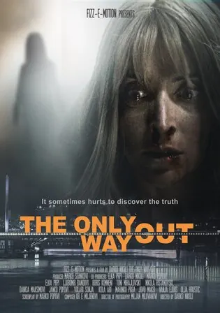 The Only Way Out 2021 WEB-DL Hindi Dual Audio ORG Full Movie Download 1080p 720p 480p Watch Online Free bolly4u The Only Way Out 2021 WEB-DL Hindi Dual Audio ORG Full Movie Download 1080p 720p 480p Watch Online Free bolly4u