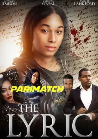 The Lyric 2022 WEB-Rip 800MB Hindi (Voice Over) Dual Audio 720p Download The Lyric 2022 WEB-Rip 800MB Hindi (Voice Over) Dual Audio 720p Watch Online Full Movie Download bolly4u