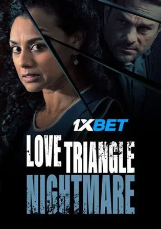 Love Triangle Nightmare 2022 2022 WEB-HD 800MB Telugu (Voice Over) Dual Audio 720p Download Love Triangle Nightmare 2022 WEB-HD 800MB Telugu (Voice Over) Dual Audio 720p Watch Online Full Movie Download bolly4u