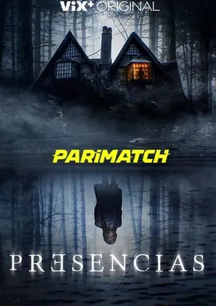 Presencias 2022 WEB-DL 800MB Bengali (Voice Over) Dual Audio 720p Download Presencias 2022 WEB-DL 800MB Bengali (Voice Over) Dual Audio 720p Watch Online Full Movie Download bolly4u