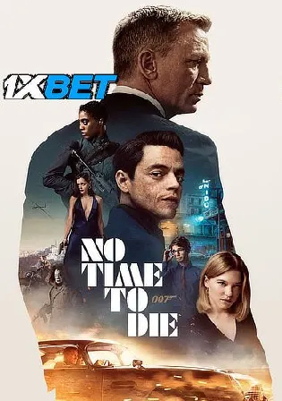 No Time To Die 2021 WEB-DL 1.2GB Hindi Clean Dual Audio 720p Watch online Full Movie Download bolly4u No Time To Die 2021 WEB-DL 1.2GB Hindi Clean Dual Audio 720p Watch online Full Movie Download bolly4u