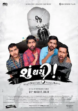 Shu Thayu 2018 WEB-DL 400MB Gujarati 480p ESubs Watch online Full Movie Download bolly4u Shu Thayu 2018 WEB-DL 400MB Gujarati 480p ESubs Watch online Full Movie Download bolly4u