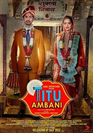 Titu Ambani 2022 WEB-DL Hindi Full Movie Download 1080p 720p 480p Watch Online Free bolly4u Titu Ambani 2022 WEB-DL Hindi Full Movie Download 1080p 720p 480p Watch Online Free bolly4u