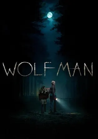 Wolf Man 2025 WEB-DL Hindi Dual Audio ORG Full Movie Download 1080p 720p 480p Watch Online Free bolly4u Wolf Man 2025 WEB-DL Hindi Dual Audio ORG Full Movie Download 1080p 720p 480p Watch Online Free bolly4u