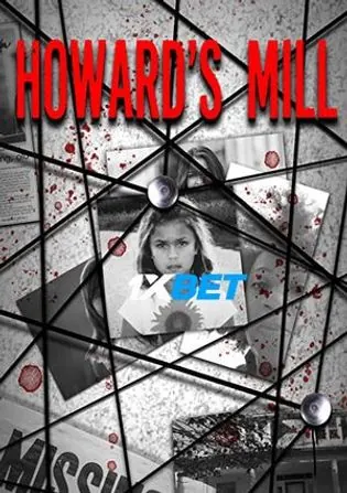 Howard's Mill 2021 WEB-HD 800MB Telugu (Voice Over) Dual Audio 720p Download Howard's Mill 2021 WEB-HD 800MB Telugu (Voice Over) Dual Audio 720p Watch Online Full Movie Download bolly4u