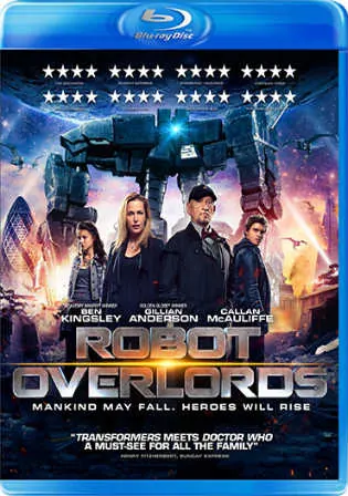 Robot Overlords 2014 BluRay 650MB Hindi Dubbed Dual Audio 720p Watch Online Full Movie Download bolly4u Robot Overlords 2014 BluRay 650MB Hindi Dubbed Dual Audio 720p Watch Online Full Movie Download bolly4u