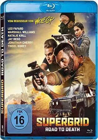 Supergrid Road To Death 2018 BluRay Hindi Dual Audio Full Movie Download 720p 480p Watch Online Free bolly4u Supergrid Road To Death 2018 BluRay Hindi Dual Audio Full Movie Download 720p 480p Watch Online Free bolly4u