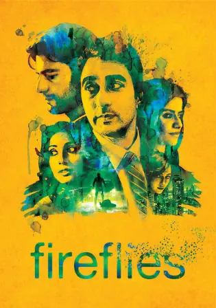 Fireflies 2013 WEB-DL 700MB Hindi 720p Watch Online Full Movie Download bolly4u Fireflies 2013 WEB-DL 700MB Hindi 720p Watch Online Full Movie Download bolly4u