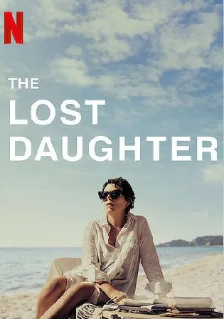 The Lost Daughter 2021 WEB-DL 400Mb Hindi Dual Audio 480p Watch online Full Movie Download bolly4u The Lost Daughter 2021 WEB-DL 400Mb Hindi Dual Audio 480p Watch online Full Movie Download bolly4u