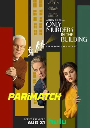 Only Murders in the Building 2021 WEB-DL 5.6GB Telugu (HQ Dub) Dual Audio S01 Download 720p Watch Online Free bolly4u Only Murders in the Building 2021 WEB-DL 5.6GB Telugu (HQ Dub) Dual Audio S01 Download 720p Watch Online Free bolly4u