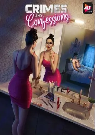 Crimes and Confessions 2021 WEB-DL 1.6GB Hindi S01 Download 720p Watch Online Free bolly4u Crimes and Confessions 2021 WEB-DL 1.6GB Hindi S01 Download 720p Watch Online Free bolly4u