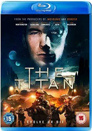 The Titan 2018 BluRay 280MB English 480p ESub Watch Online Full Movie Download bolly4u The Titan 2018 BluRay 280MB English 480p ESub Watch Online Full Movie Download bolly4u