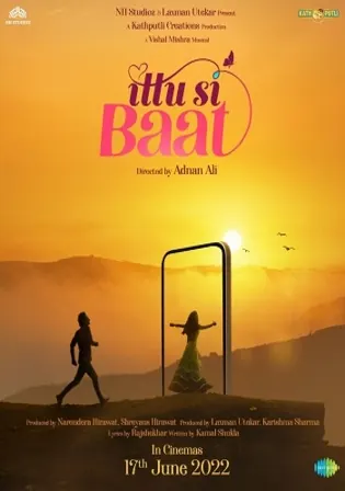 Ittu Si Baat 2022 WEB-DL Hindi Full Movie Download 1080p 720p 480p Watch Online Free bolly4u Ittu Si Baat 2022 WEB-DL Hindi Full Movie Download 1080p 720p 480p Watch Online Free bolly4u