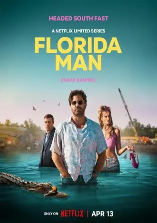 Florida Man 2023 WEB-DL Hindi Dual Audio ORG S01 Complete Download 720p 480p Watch Online Free bolly4u Florida Man 2023 WEB-DL Hindi Dual Audio ORG S01 Complete Download 720p 480p Watch Online Free bolly4u