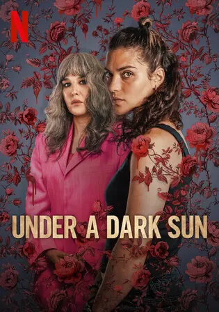 Under A Dark Sun 2025 WEB-DL Hindi Dual Audio ORG S01 Complete Download 720p 480p Watch Online Free bolly4u Under A Dark Sun 2025 WEB-DL Hindi Dual Audio ORG S01 Complete Download 720p 480p Watch Online Free bolly4u