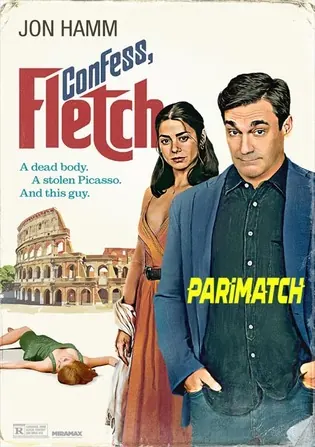 Confess Fletch 2022 WEB-Rip 800MB Bengali (Voice Over) Dual Audio 720p Download Confess Fletch 2022 WEB-Rip 800MB Bengali (Voice Over) Dual Audio 720p Watch Online Full Movie Download bolly4u